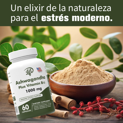 Ashwagandha Plus Vitamin B12, para transformar el estrés en serenidad, recuperar tu energía y despertar cada día con la mente clara y el cuerpo revitalizado