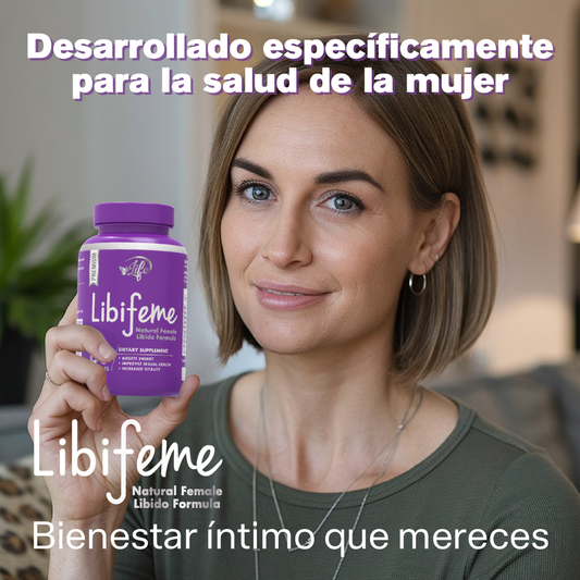 Libifeme, para potenciar tu energía, mejorar tu salud sexual y elevar tu vitalidad