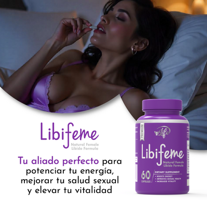 Libifeme, para potenciar tu energía, mejorar tu salud sexual y elevar tu vitalidad